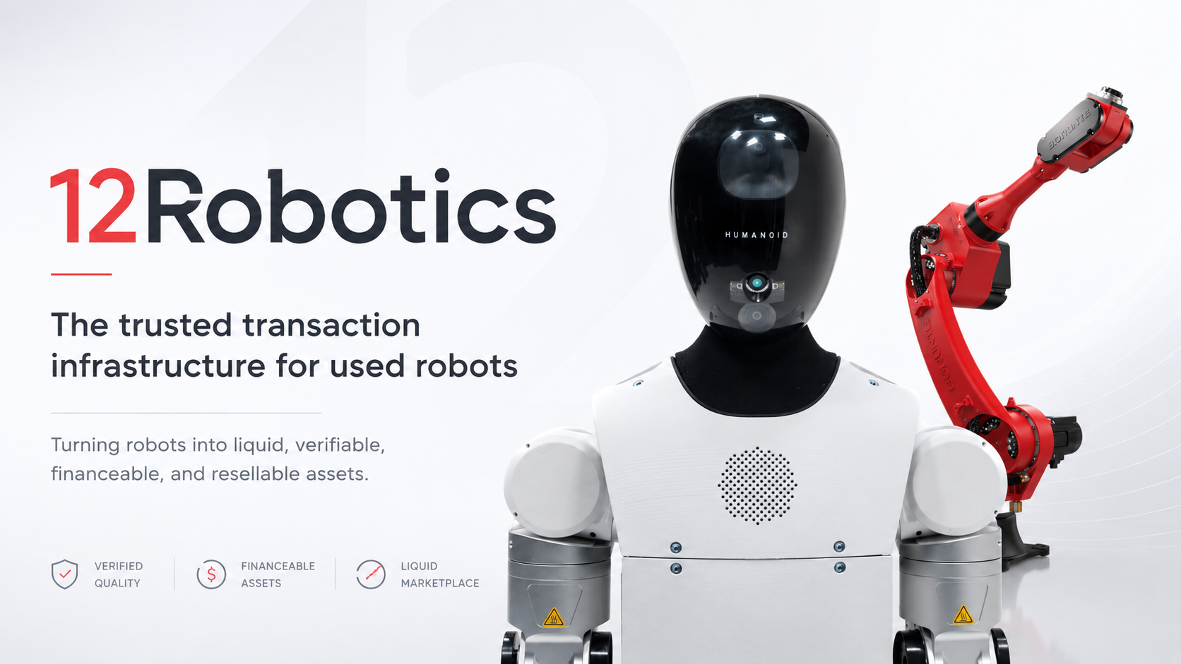 12Robotics — The trusted transaction infrastructure for used robots